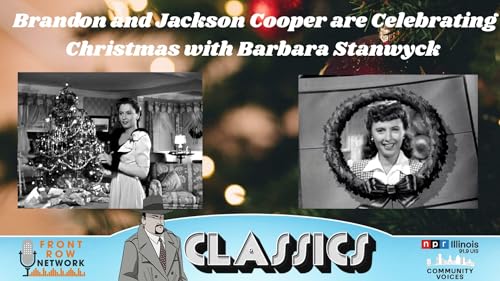 Ep. 403- A Barbara Stanwyck Christmas
