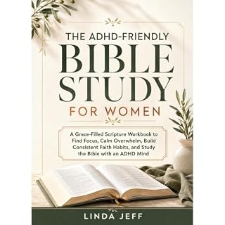 The ADHD-Friendly Bible Study for Women Audiobook By Linda Jeff cover art