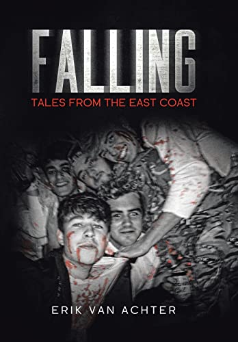 Falling: Tales from the East-Coast
