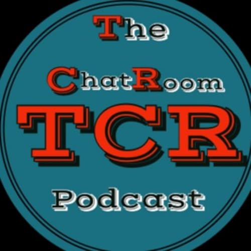 The ChatRoom Podcast Podcast Por TCR Podcast arte de portada