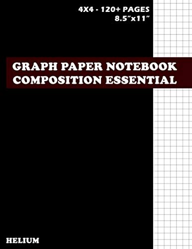 Graph Paper Notebook Composition Essential Helium: Beautiful Softcover 4x4 squares- 120+ pages (Large, 8.5" x 11") thick solid lines