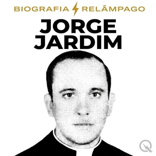 Jorge Jardim - Biografia Rel&acirc;mpago cover art