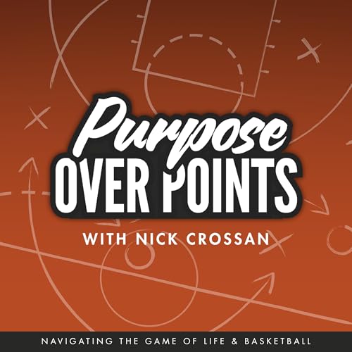 『Purpose Over Points: Life After Basketball & Leadership』のカバーアート