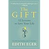 The Gift: 14 Lessons to Save Your Life