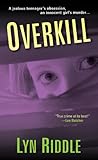 Overkill