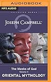 Oriental Mythology (The Masks of God)