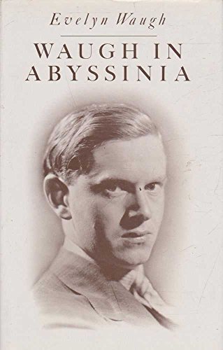 Waugh in Abyssinia 0413548309 Book Cover