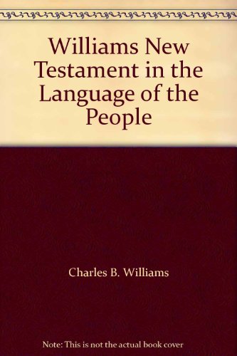 Williams New Testament in the Language of the P... B0012UL74K Book Cover