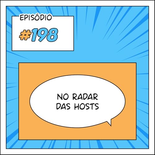『198 No radar das hosts: O que estamos lendo?』のカバーアート