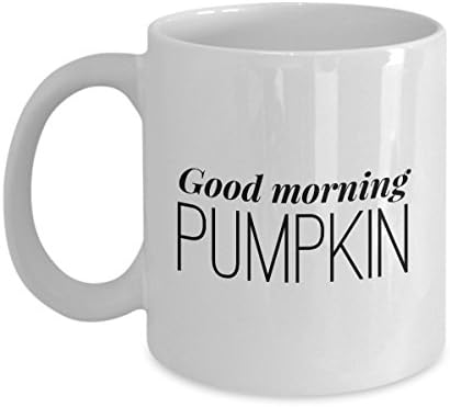 Good Morning Pumpkin - White Ceramic Coffee Mug Cup Gift - Fall Autumn Cool Weather Season