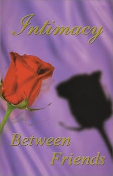 Paperback Intimacy Between Friends Book