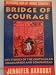 Bridge of Courage Life stories of the Guatemalan Companeros and Companeras