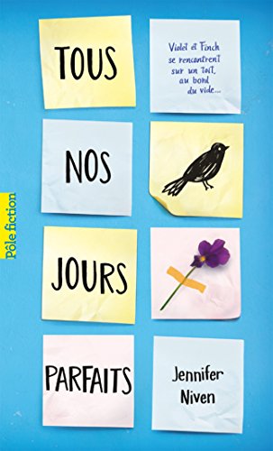 Tous nos jours parfaits (French Edition)