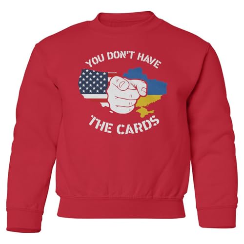 You Dont Have The Cards Trump Usa Ukraine Map Youth Crewneck Sweatshirt