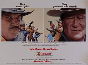 "BIG JAKE" - John Wayne Richard Boone - Classic Movie Poster - Poster Size : A3