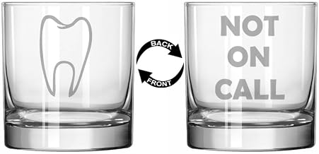 MIP 11 oz Rocks Whiskey Highball Glass Gift Two Sided Dentist Double Sided Not On Call Funny