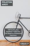 Peloton Ahoy: 2424 Cycling Quiz Questions to Show You That Speed is of Paramount Importance