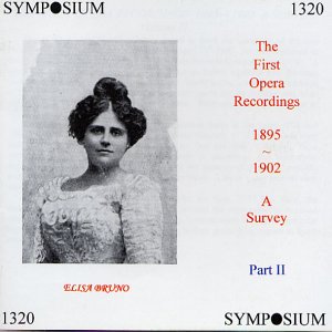 First Opera Recordings 1895-1902 Survey