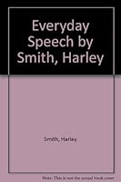 Everyday Speech B000O9IHI4 Book Cover