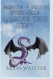 moon calendar watch app  Secrets of Dragon Spring Falls: Quartz\'s True Story