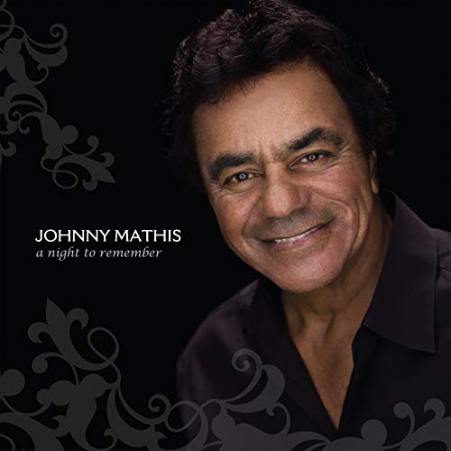 Amazon.com: A Night To Remember : Johnny Mathis: Digital Music