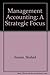 Management Accounting: A Strategic Focus