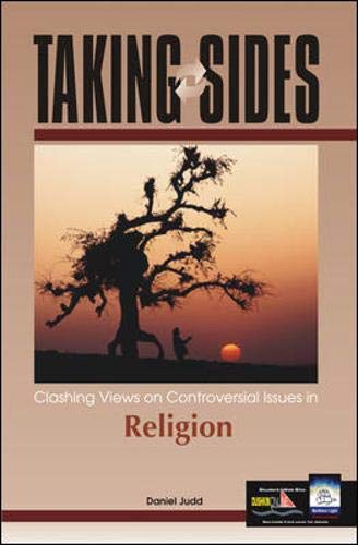 Taking Sides: Clashing Views on Controversial Issues in Religion