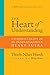The Heart of Understanding: Commentaries on the Prajnaparamita Heart Sutra