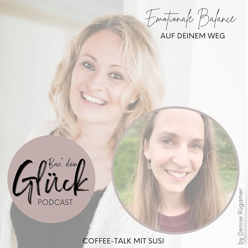 #0039 Warum deine Sprunghaftigkeit dein Weg zum Gück ist - Podcast-Talk mit Susi