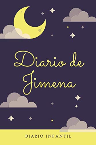 Diario Infantil Niña - Diario de Jimena Regalo para Niñas Libreta de 120 páginas Cuaderno de Rayas Horizontales Agenda Personal de Niña Regalo
