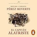 El capitán Alatriste: Las aventuras del capitán Alatriste 1