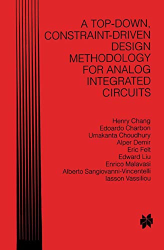 A Top-Down, Constraint-Driven Design Methodology for Analog Integrated Circuits view 2