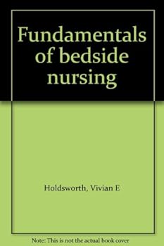 Unknown Binding Fundamentals of bedside nursing Book