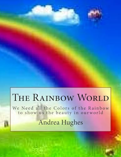 The Rainbow World