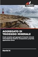Aggregato Di Triossido Minerale (Italian Edition) 6209009107 Book Cover
