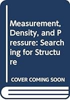 Measurement, Density, and Pressure: Searching for Structure 0039221016 Book Cover