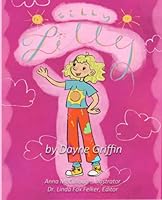 Silly Lilly 1630665320 Book Cover