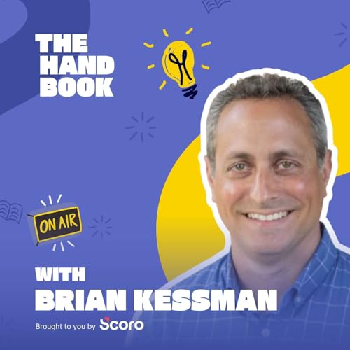 How to Scale Smarter: Productizing Value with Brian Kessman cover art