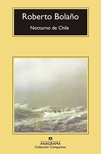 Nocturno de Chile (Compactos) (Spanish Edition) by Roberto Bolano (2015-01-31)