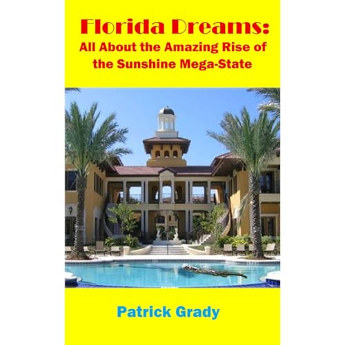 Florida Dreams Audiolibro Por Patrick Grady arte de portada