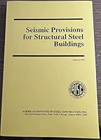 Seismic Provisions for Structural Steel Buildings, April 15, 1997 0050061291 Book Cover