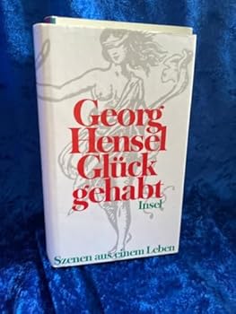 Hardcover Glu¨ck gehabt: Szenen aus einem Leben (German Edition) [German] Book