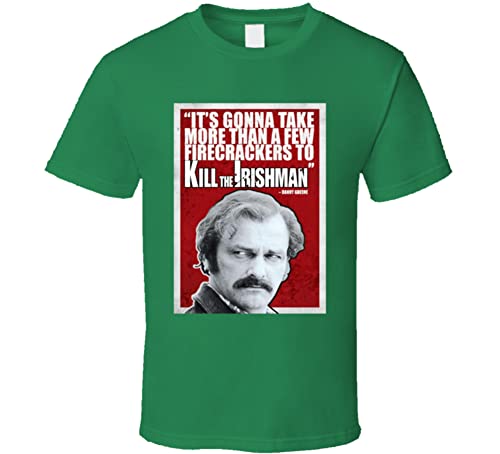 Kill The Irishman Danny Quote Movie Fan T Shirt