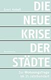 bodenreform china definition  Die neue Krise der Städte: Zur Wohnungsfrage im 21. Jahrhundert