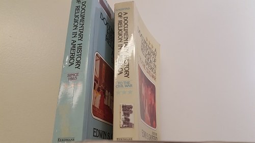 2 Volumes of E.S. Gaustad's A DOcumentary History of Religion in ...