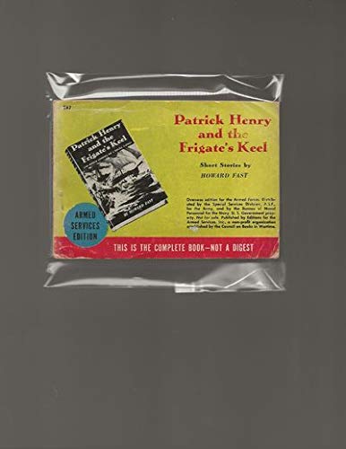 Patrick Henry and the frigate's keel : and othe... B000KU4NGC Book Cover