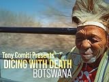 Botswana: Run for your Life