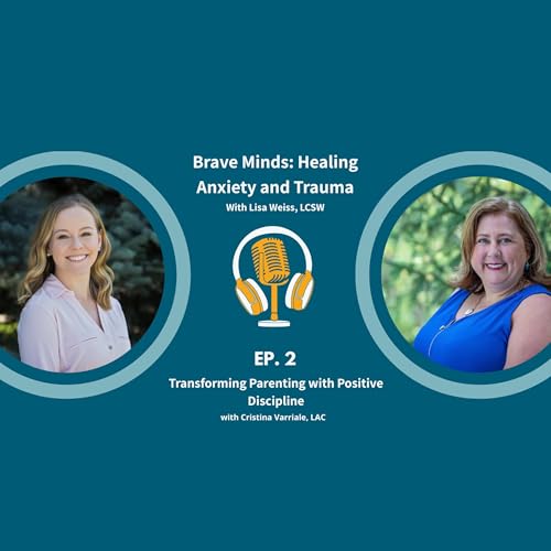 Transforming Parenting with Positive Discipline