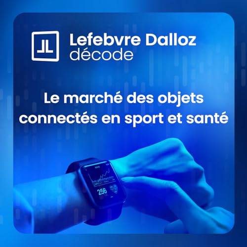 Le march&eacute; des objets connect&eacute;s en sport et sant&eacute;
