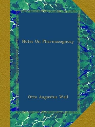 Notes On Pharmacognosy
